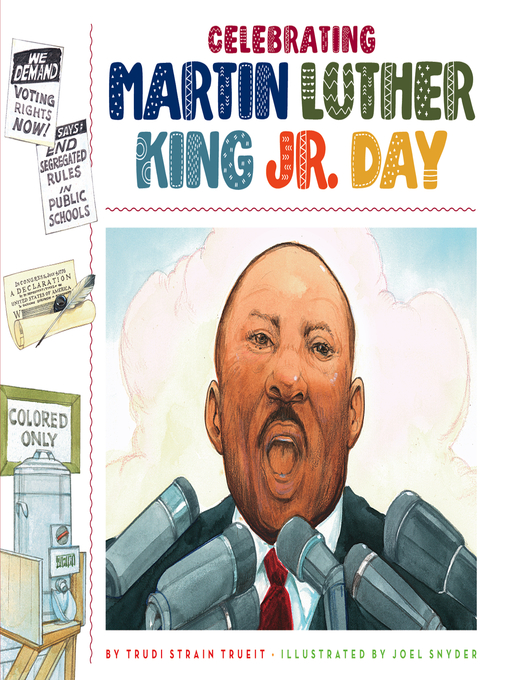 Title details for Celebrating Martin Luther King Jr. Day by Trudi Strain Trueit - Available